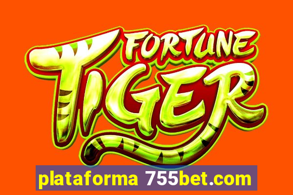 plataforma 755bet.com